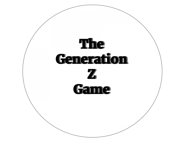 The Generation Z Game